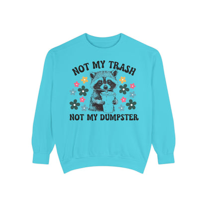 Not My Trash