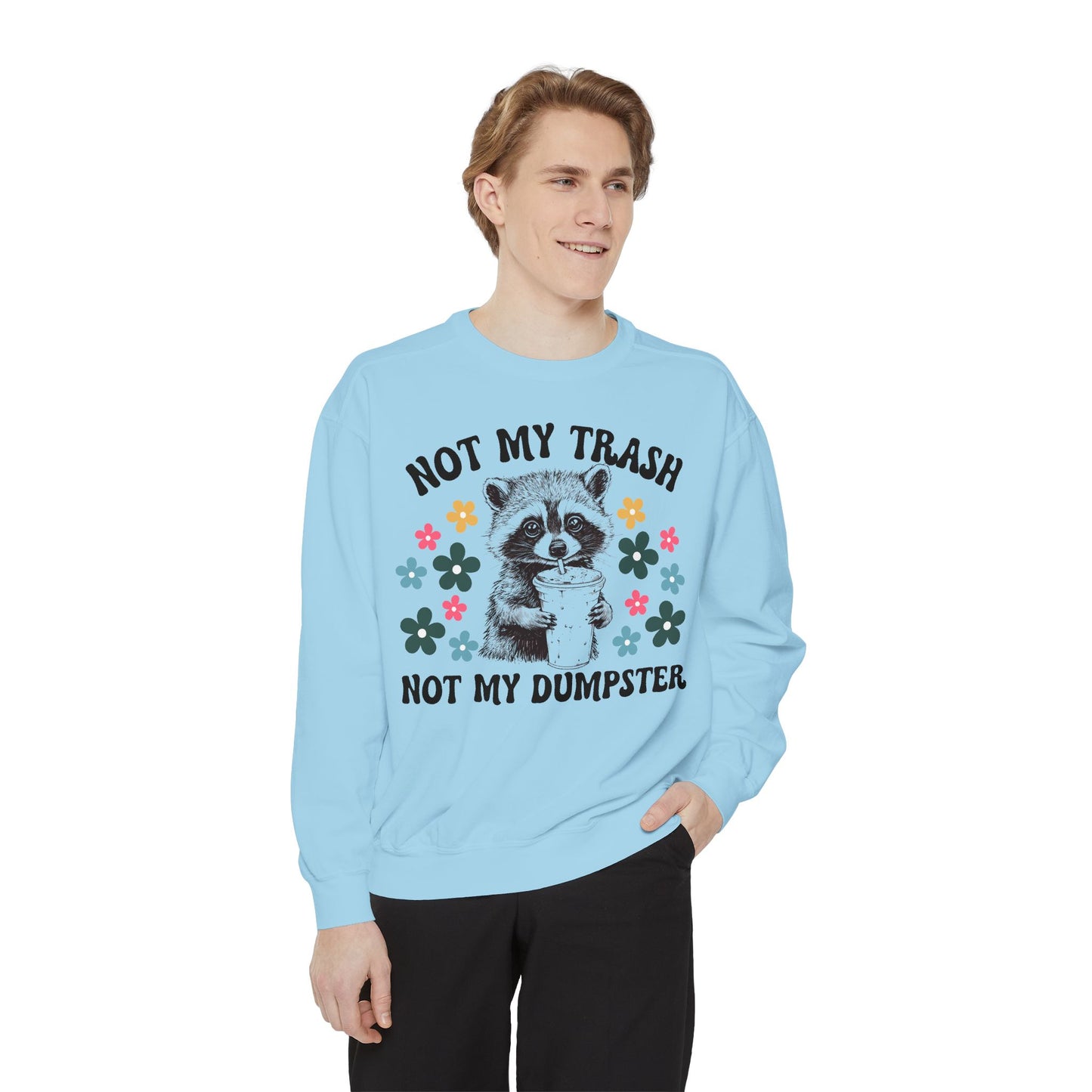 Not My Trash