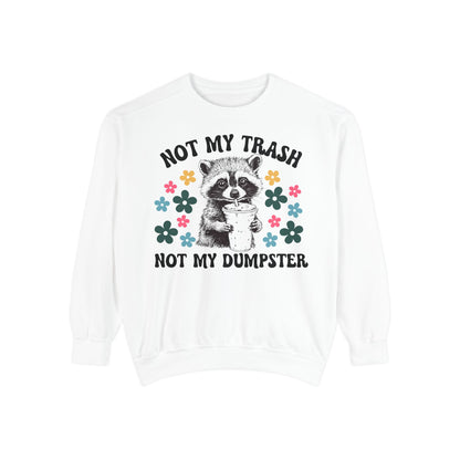 Not My Trash