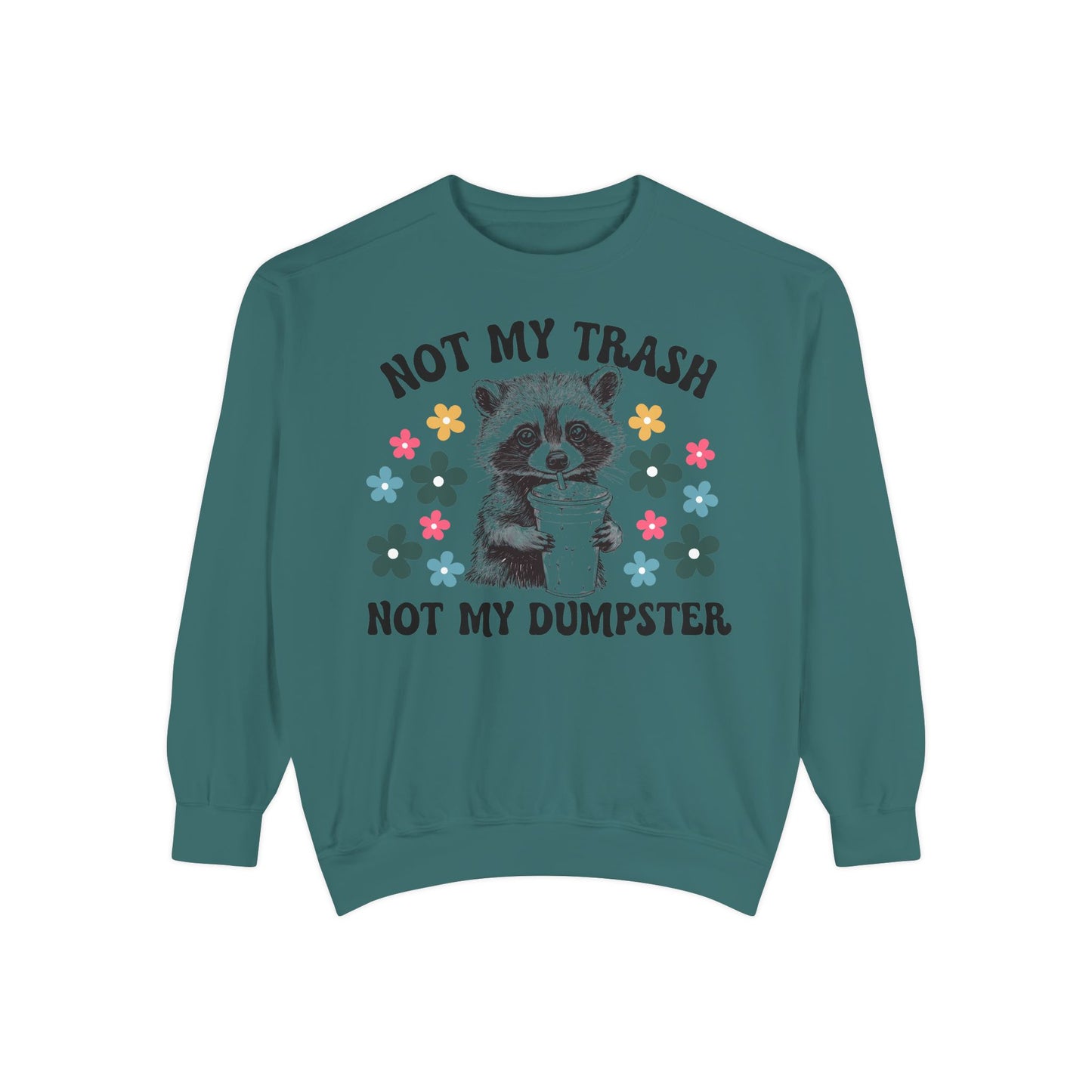 Not My Trash