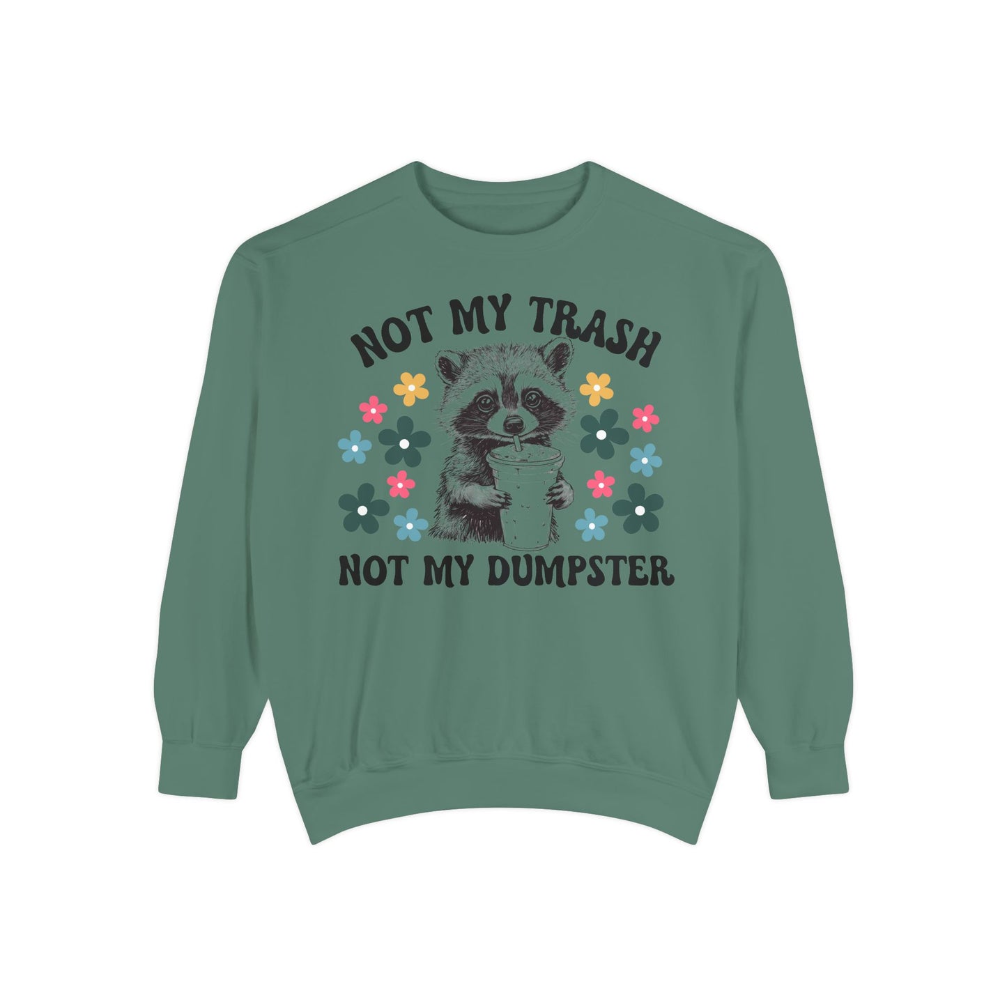 Not My Trash