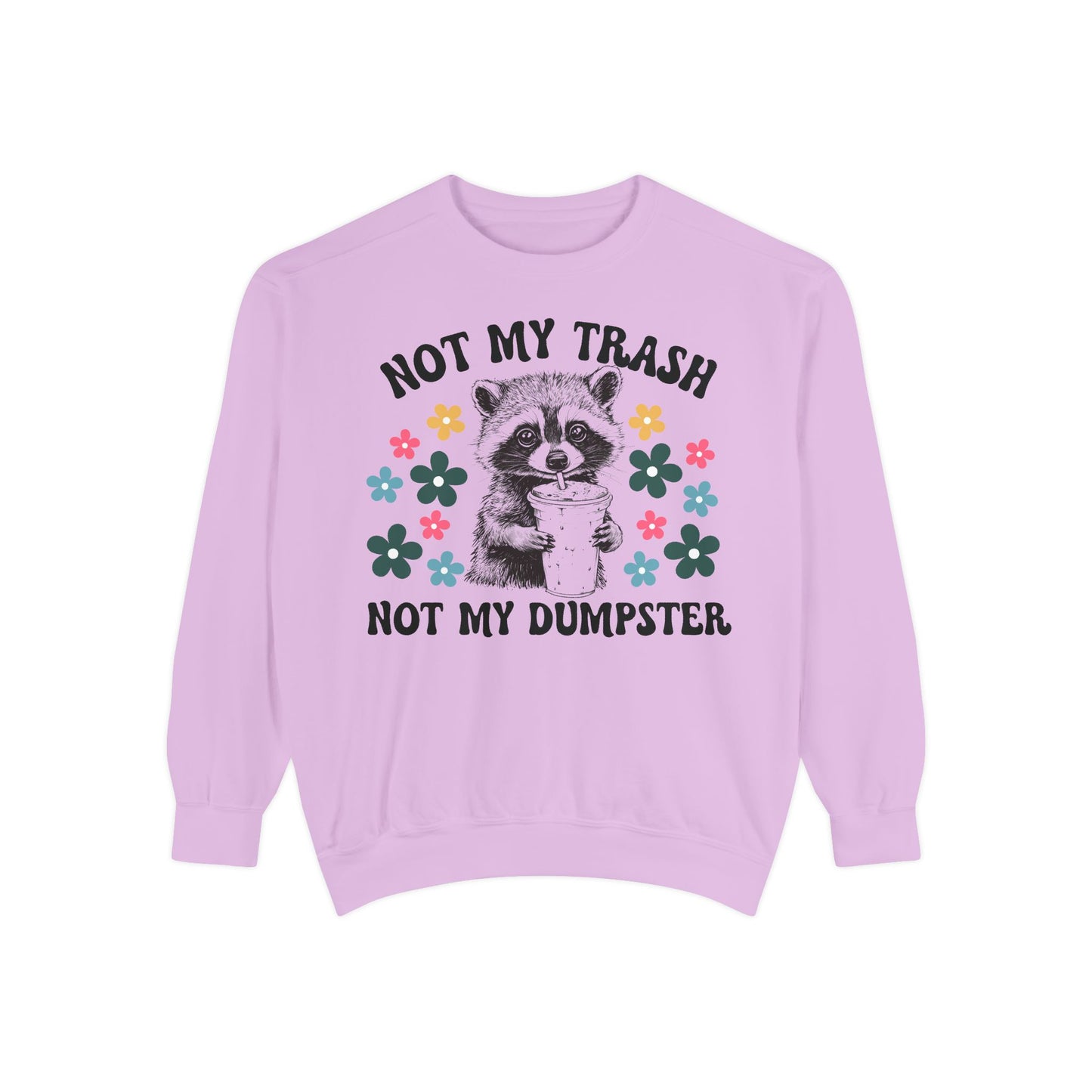 Not My Trash