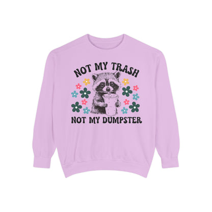 Not My Trash