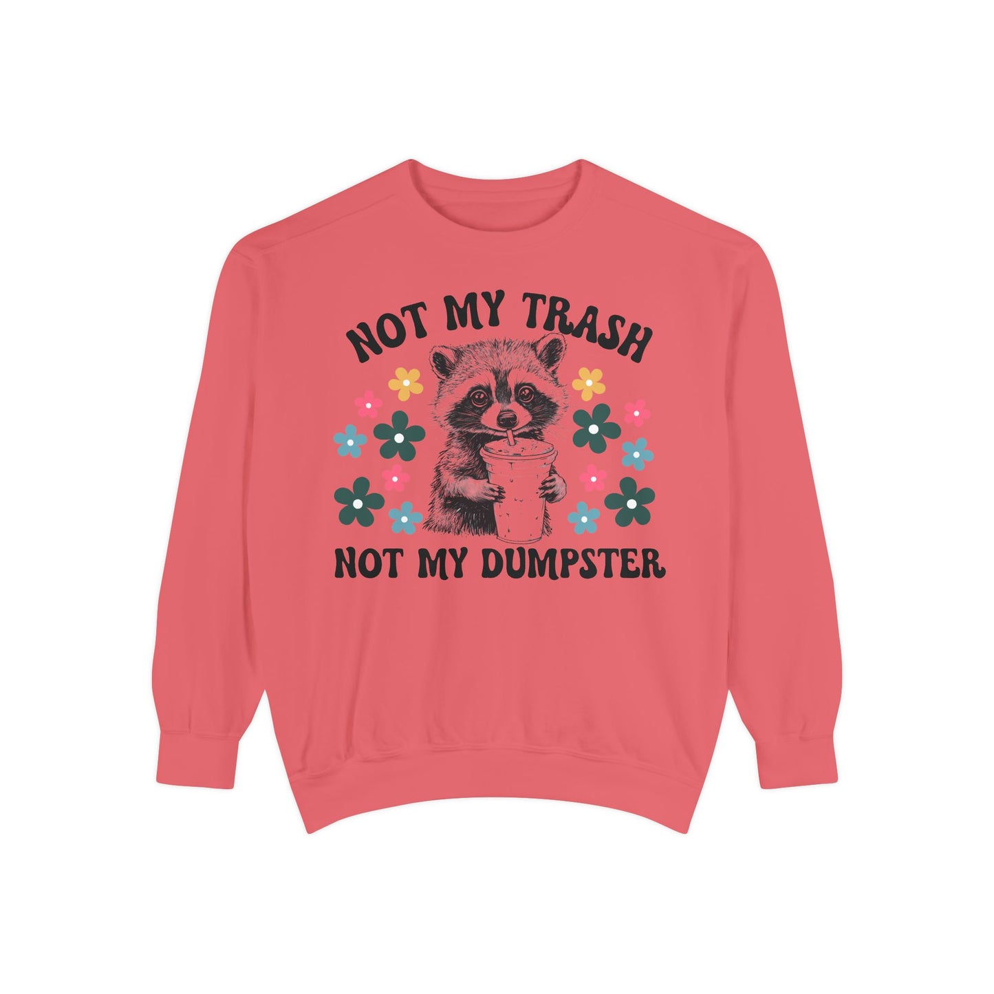Not My Trash