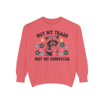 Not My Trash