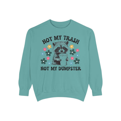 Not My Trash