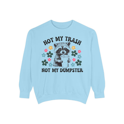 Not My Trash
