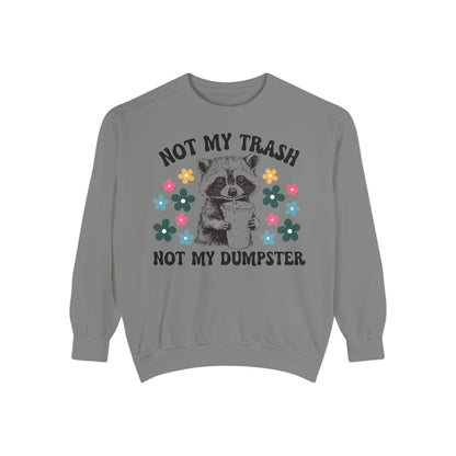 Not My Trash