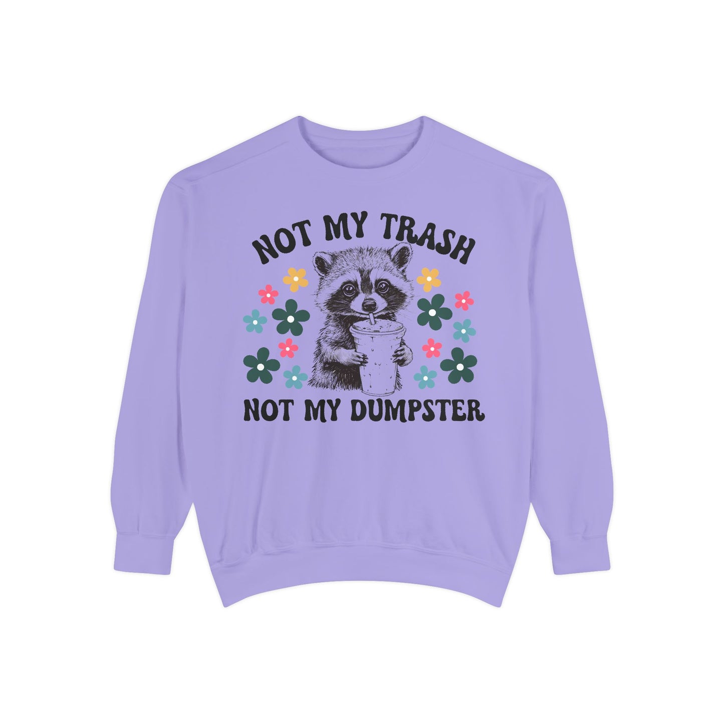Not My Trash