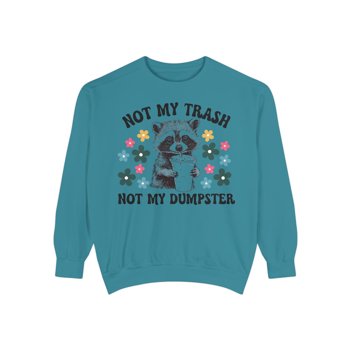 Not My Trash