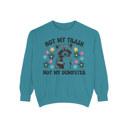 Not My Trash