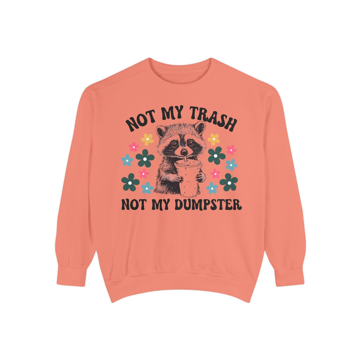 Not My Trash