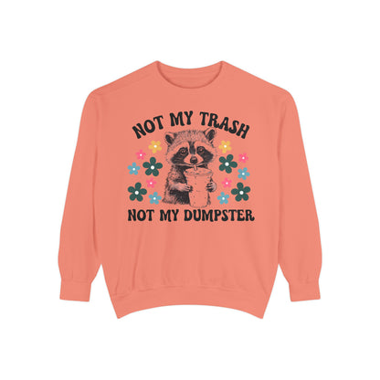 Not My Trash