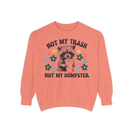 Not My Trash