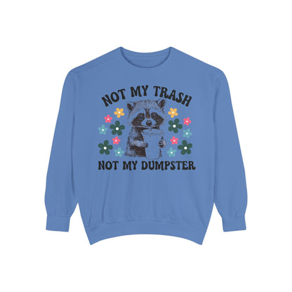 Not My Trash