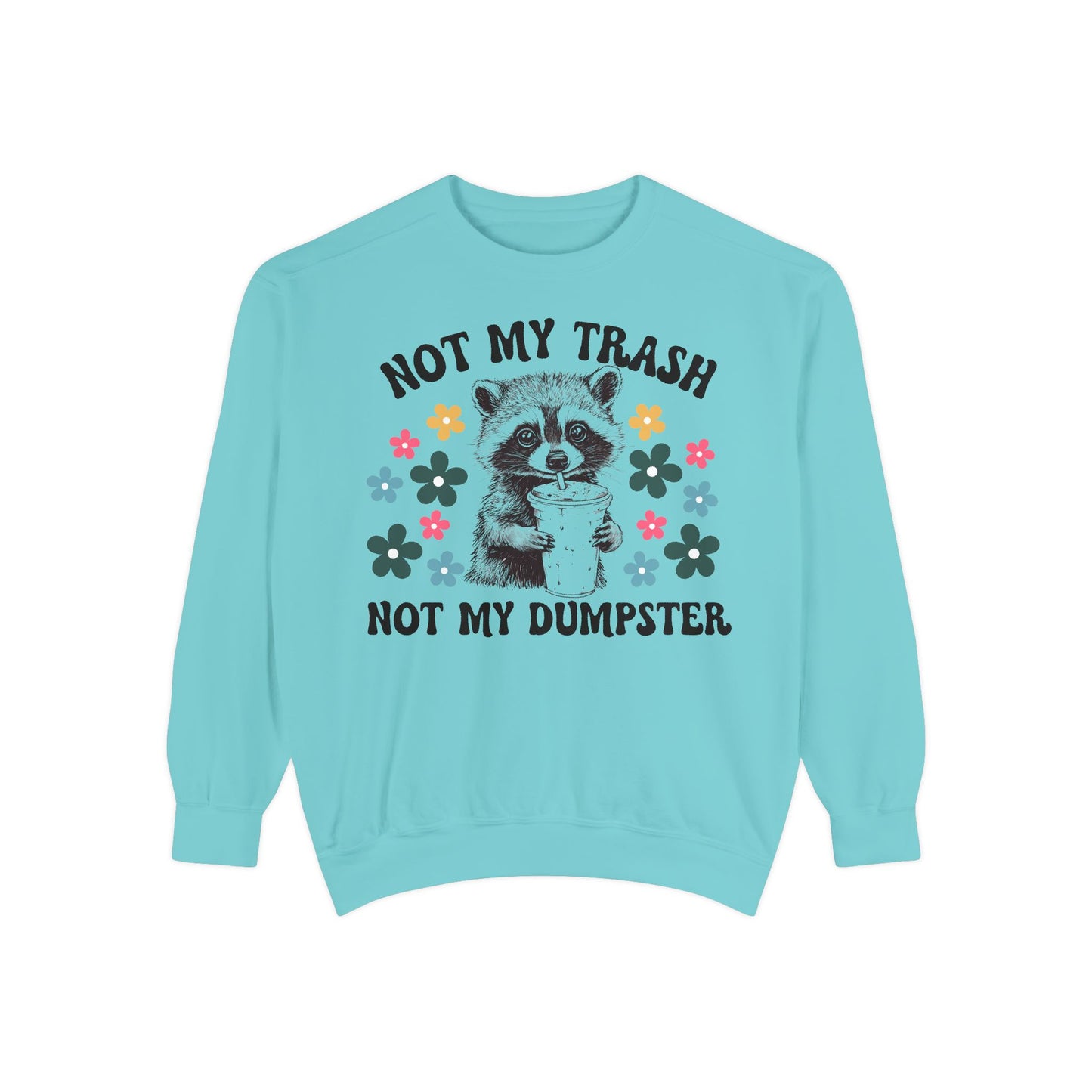 Not My Trash