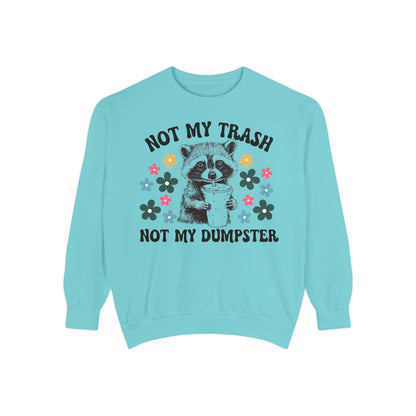 Not My Trash
