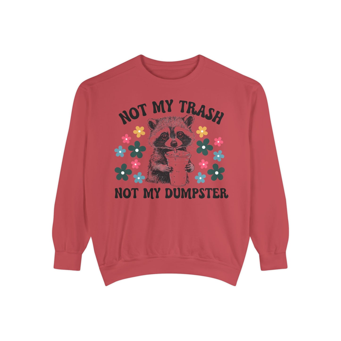 Not My Trash